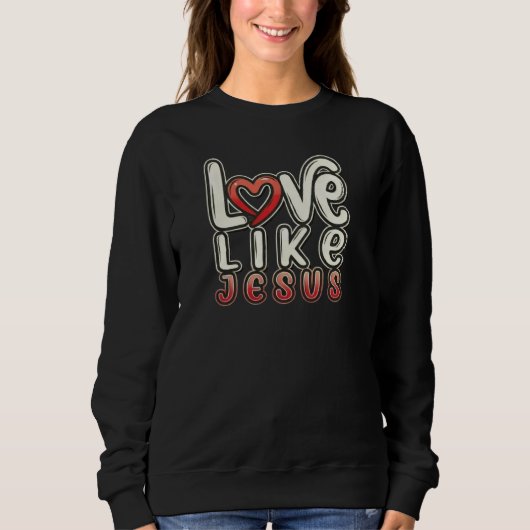 Looove als JESUS - Christelijk Trui (Voorkant)