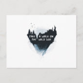 Loop aan de wilde kant briefkaart (Voorkant)