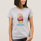 Loop alsof er een cupcake op de finish staat t-shirt (Voorkant)