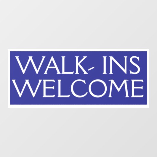 Loop binnen Welkom klant uitnodigen Business Shop Raamsticker (Vel)