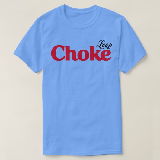 Loop-choke T-shirt (Design voorkant)