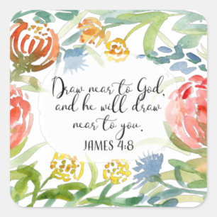 Loop dicht bij God James 4:8 Vierkante Sticker
