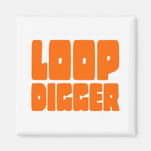LOOP DIGGGER MAGNEET