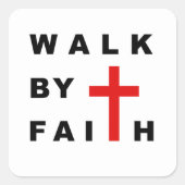 Loop door Faith Christelijk Cross Bible Quote Vierkante Sticker (Voorkant)