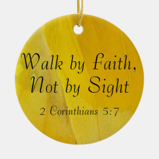 Loop door Faith, niet door Sight Ornament
