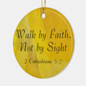 Loop door Faith, niet door Sight Ornament (Links)