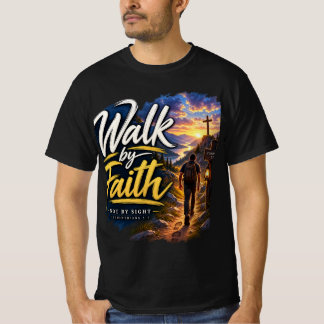 Loop door het geloof 2 Korintiërs 5:7 Christelijk T-shirt