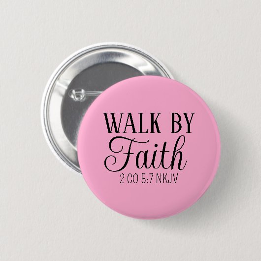 Loop door het geloof Christelijk leven Zachte roze Ronde Button 5,7 Cm (Voorkant /achterkant)