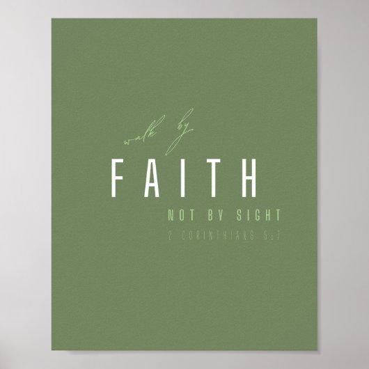 Loop door het geloof niet door het zicht Poster &  (Voorkant)