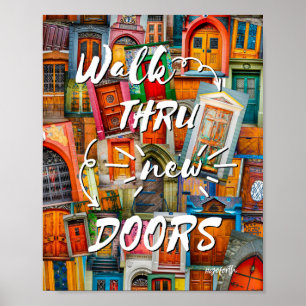 Loop door New Doors Colorful #goforth Poster