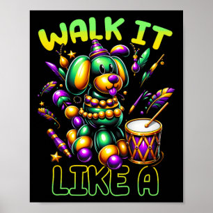 Loop Ik Ts Als Een Kralen Hond Mardi Gras Vette Di Poster