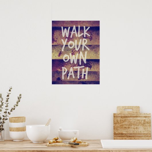 Loop je eigen pad poster (Keuken)
