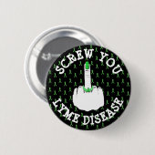 Loop je Lyme Ziekte Middelvinger Knop Ronde Button 5,7 Cm (Voorkant /achterkant)