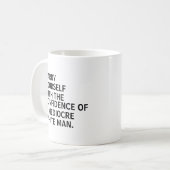 Loop jezelf op met het zelfvertrouwen van een midd koffiemok (Voorkant links)