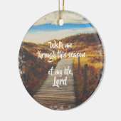 Loop me door het Christelijke gebed Keramisch Ornament (Links)