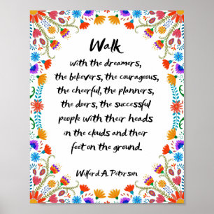 Loop met de dromers, de gelovigen poster