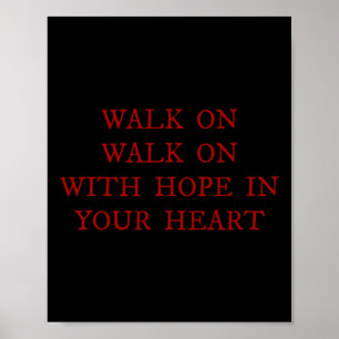 Loop met hoop in je hart Liverpool lied Soc Poster