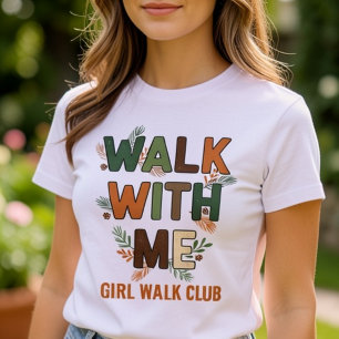 Loop Met Me Meisjes Wandelclub Bloem Typografie T-shirt