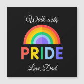 'Loop met trots' Liefde, pap | Magneet (Voorkant)