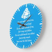 Loop niet achter me - sarcastische zen zin grote klok (Hoek)