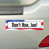 Loop niet, Joe Quote op vlag Bumpersticker (Op auto)