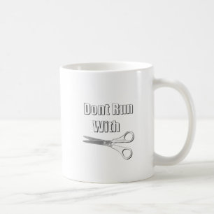 Loop niet met schaar koffiemok
