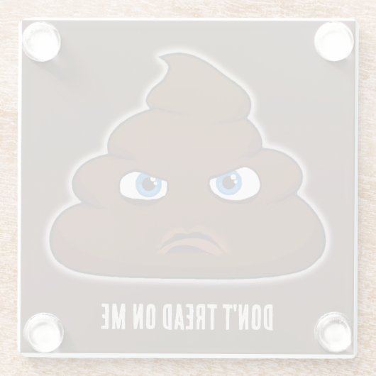 Loop niet op me, poep glazen onderzetter (Achterkant)