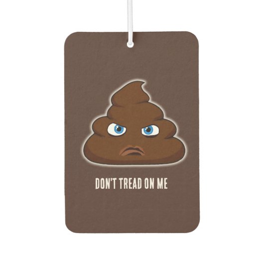 Loop niet op me, poep luchtverfrisser (Voorkant)