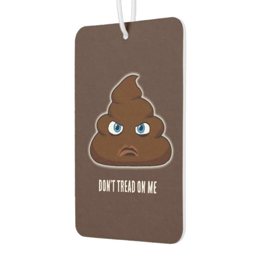 Loop niet op me, poep luchtverfrisser (Links)