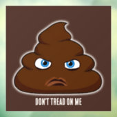 Loop niet op me, poep raamsticker (Vel 3)