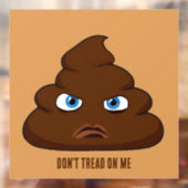 Loop niet op me, poep raamsticker (Vel 2)