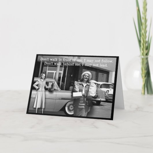 Loop niet voor me Wenskaart Kaart (Voorkant)