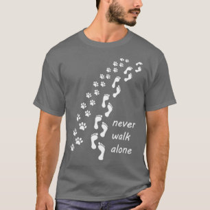 Loop nooit alleen t-shirt