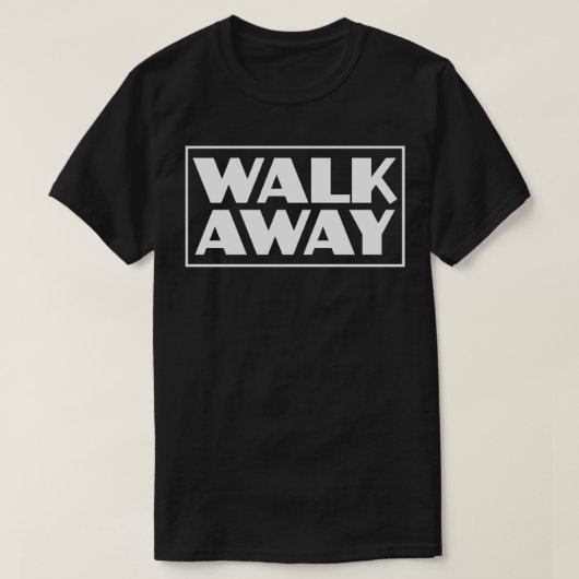 Loop weg bewegingscampagne 1 t-shirt (Design voorkant)