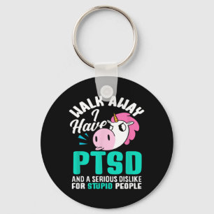 Loop Weg Ik Heb Ptsd Bewustzijn Ernstig Niet Leuk Sleutelhanger