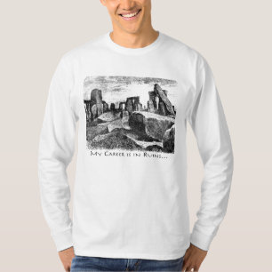 Loopbaan in ruïnes: Stonehenge T-shirt