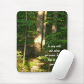 Looppas met Natuur/Forest-Quote Muismat (Met muis)