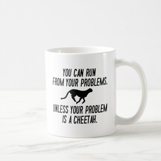 Looppas van uw problemen koffiemok (Rechts)
