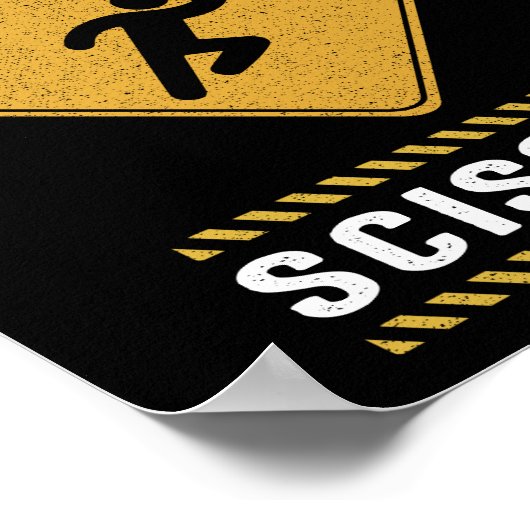 Loopt met de Schaar kijkt uit Waarschuwing Poster (Hoek)