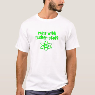 Loopt Met Nucleair Spul T-shirt