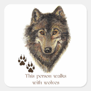 Loopt met Wolven Wolf Quote Vierkante Sticker