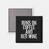 Loopt op koffie en rode wijn magneet (Voorkant / Achterkant)