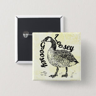 Loosey Goosey Button