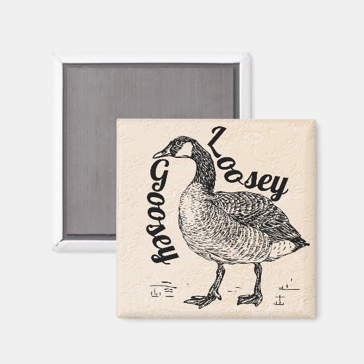 Loosey Goosey Magnet (Voorkant / Achterkant)