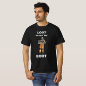 LOOT OR GET THE BOOT - Lethal Company T-shirt (Voorkant volledig)