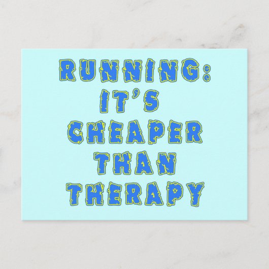 LOPEN:  CHEAPER DAN THERAPY-T-shirts Briefkaart (Voorkant)