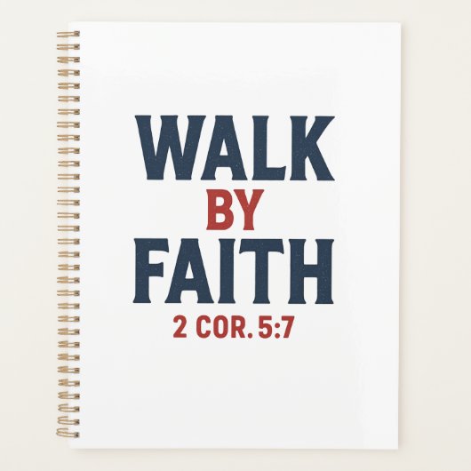 Lopen door geloof 2 Kor 5:7  Planner (Voorkant)
