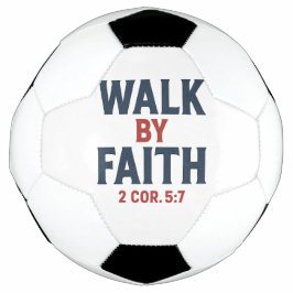Lopen door geloof 2 Kor 5:7 Voetbal