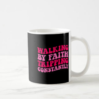 Lopen door geloof, constant struikelen _1  koffiemok
