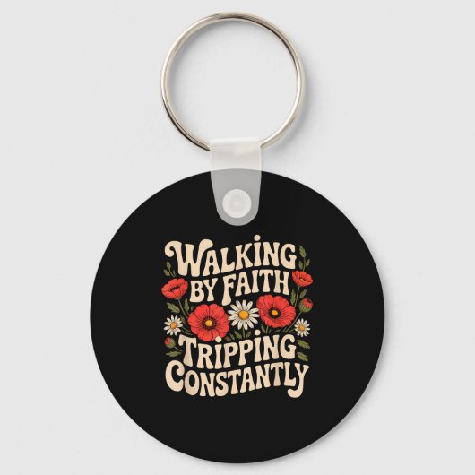 Lopen door geloof, constant struikelen, grappige w sleutelhanger (Voorkant)